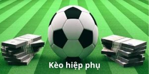 Kèo hiệp phụ Extratime